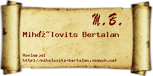 Mihálovits Bertalan névjegykártya